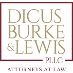 Dicus Burke & Lewis PLLC Attorneys At Law